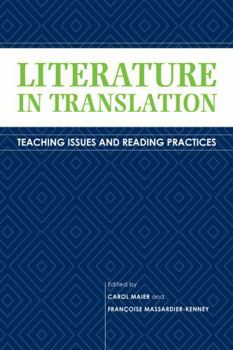 Literature in Translation: Teaching Issues and Reading Practices - Book  of the Translation Studies