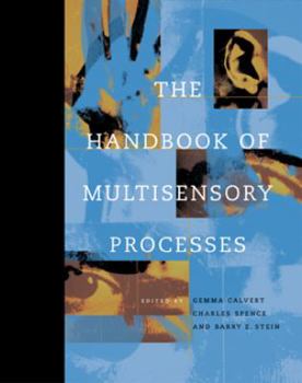 Hardcover The Handbook of Multisensory Processes Book
