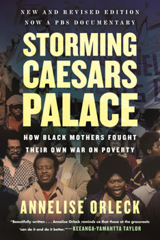 Paperback Storming Caesars Palace: How Black Mothers Fought Their Own War on Poverty Book