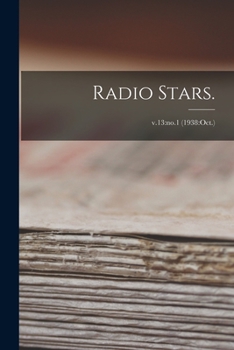 Paperback Radio Stars.; v.13: no.1 (1938: Oct.) Book