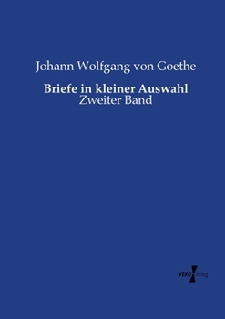 Paperback Briefe in kleiner Auswahl: Zweiter Band [German] Book