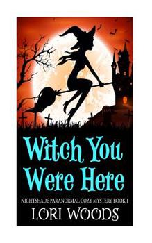 Paperback Witch You Were Here Book