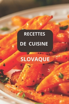 Paperback Recettes de Cuisine Slovaque [French] Book