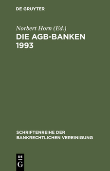 Hardcover Die AGB-Banken 1993 [German] Book