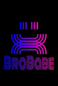 BroBabe Retro Small Logo: Blank Lined Notebook Journal for Work, School, Office | 6x9 110 page