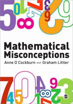 Paperback Mathematical Misconceptions: A Guide for Primary Teachers Book