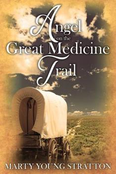 Paperback Angel on the Great Medicine Trail Book