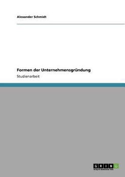 Paperback Formen der Unternehmensgründung [German] Book
