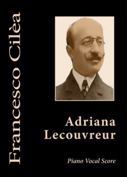Paperback Adriana Lecouvreur - Piano/vocal Score: A four act dramatic opera (Italian Edition) [Italian] Book