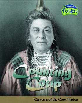 Library Binding Counting Coup: Customs of the Crow Nation Book