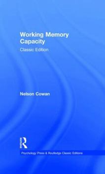 Hardcover Working Memory Capacity: Classic Edition Book
