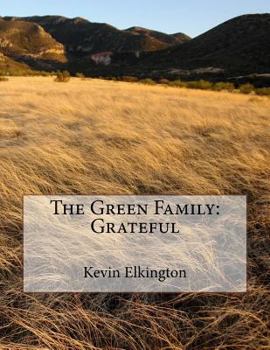 Paperback The Green Family: Grateful Book