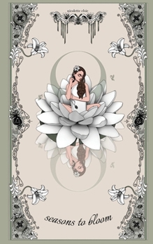 Paperback seasons to bloom Book