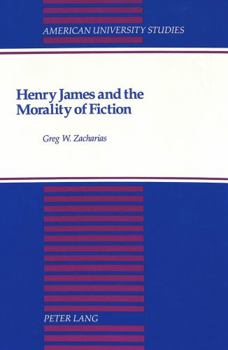 Henry James and the Morality of Fiction