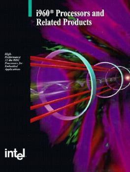 Paperback I960 Processors and Related Products 1994 994 Book