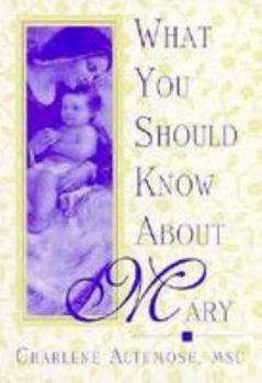 Paperback What You Should Know Mary Book