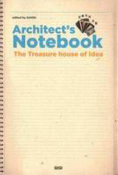 Architect's Notebook The Treasure House Of Idea
