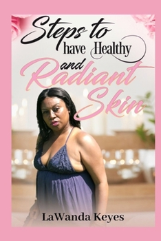 Paperback Steps To Have Healthy And Radiant Skin Book