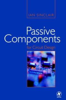 Paperback Passive Components for Circuit Design Book