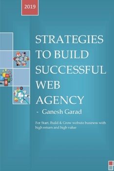 Paperback Strategies To Build Successful Web Agency Book