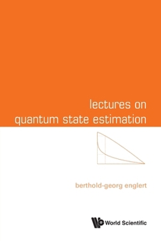 Paperback Lectures on Quantum State Estimation Book