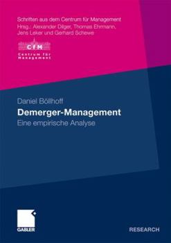 Paperback Demerger-Management: Eine Empirische Analyse [German] Book