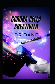 Paperback Corona della creatività [Italian] Book