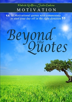 Paperback Motivation - Beyond the Quotes Book