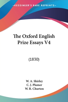 Paperback The Oxford English Prize Essays V4: (1830) Book