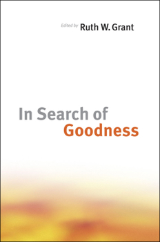 Hardcover In Search of Goodness Book