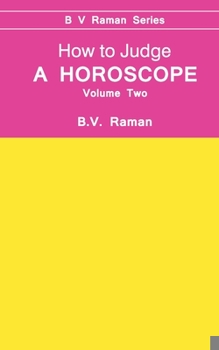 Paperback How to Judge a Horoscope: 2 Book