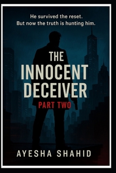 Paperback The Innocent Deceiver - Part Two: The Halo Reckoning Book