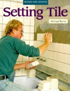 Paperback Setting Tile: Revised and Updated Book