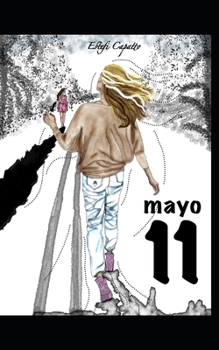 Paperback Mayo 11: ¿Y si todo sale bien? [Spanish] Book