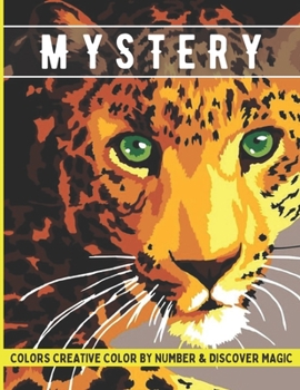 Paperback Mystery colors creative color by number & discover magic: Stress Relieving Patterns Color by Number Adult Coloring Book Mystery Book