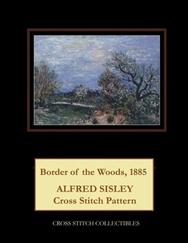 Border of the Woods, 1885: Alfred Sisley Cross Stitch Pattern