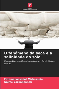 Paperback O fenómeno da seca e a salinidade do solo [Portuguese] Book