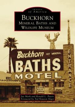 Paperback Buckhorn Mineral Baths & Wildlife Museum Book