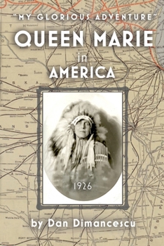 Paperback Queen Marie in America: My Glorious Adventure Book