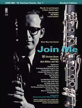 Paperback Bob Wilbur - Join Me: 16 Clarinet Duets Book