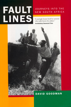 Paperback Fault Lines: Journeys Into the New South Africa Volume 56 Book