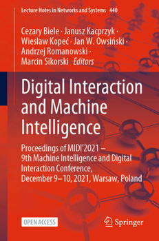 Paperback Digital Interaction and Machine Intelligence: Proceedings of Midi'2021 - 9th Machine Intelligence and Digital Interaction Conference, December 9-10, 2 Book