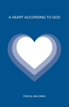 Paperback A heart according to God Book