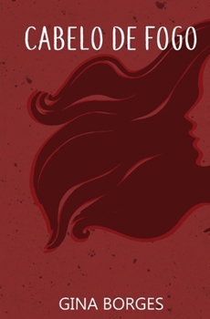 Cabelo de Fogo (Portuguese Edition)