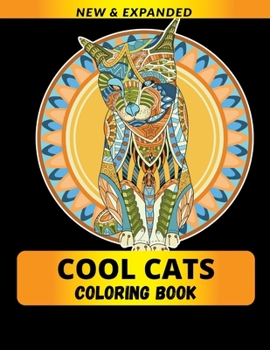 Paperback Cool Cats Coloring Book: Stress Relieving Designs for Adults and Kids Relaxation Book