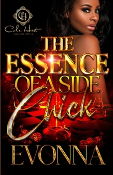 Paperback The Essence Of A Side Chick Book