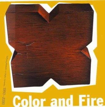 Hardcover Color and Fire: Defining Moments in Studio Ceramics, 1950-2000 Book
