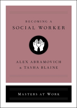Becoming a Social Worker - Book  of the Masters at Work