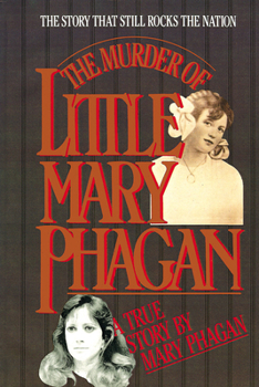 Hardcover Murder of Little Mary Phagan: The Story the Still Rocks the Nation Book