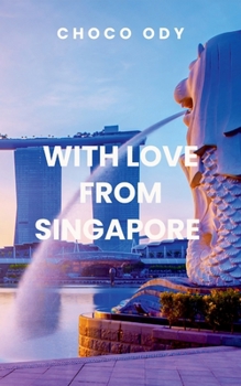 Paperback With Love From Singapore Book